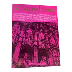 52 Sacred Songs You Like To Sing Sheet Music Book 1939‎ VTG Schirmer Hal Leonard